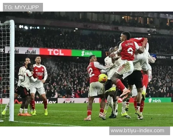 西甲激战：利物浦大胜阿森纳五球狂潮引发全场震动分析