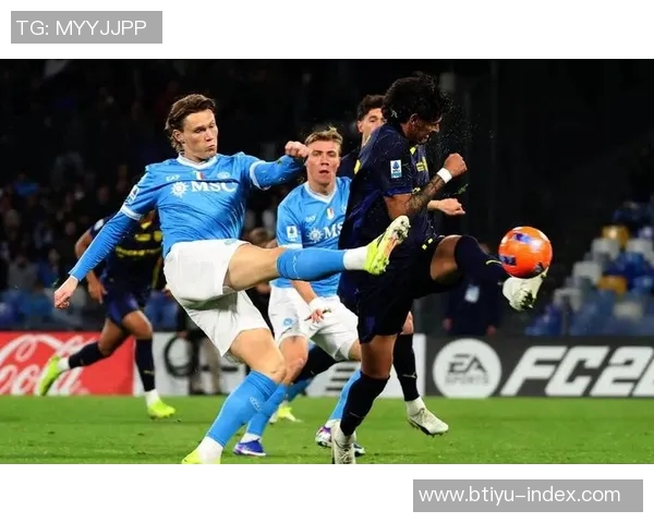 中超赛场惊现冷门那不勒斯大胜国米引发全场热议